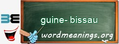 WordMeaning blackboard for guine-bissau